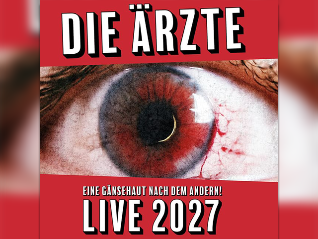 Die Ärzte spielen im Mai 2027 zwei Shows in der Hamburger Barclays Arena